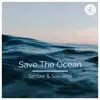 Save the Ocean - Single album lyrics, reviews, download