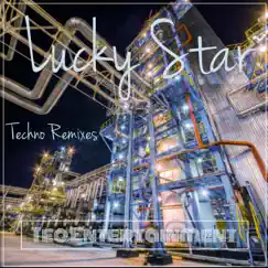 Lucky Star (Chris Shuttle Dark Ugnd Remix) Song Lyrics