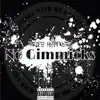 No Gimmicks - Single album lyrics, reviews, download