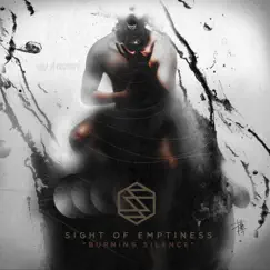 Burning Silence (Re-Recorded) - Single by Sight of Emptiness album reviews, ratings, credits