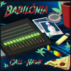 Babilônia - Single by Gall & Hawk album reviews, ratings, credits