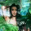 Rainforest Spa: Wellness Journey, Tropical Health Treatments, Complete Relaxation, Green Massage, Surrender to Tranquillity album lyrics, reviews, download