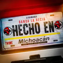 Hecho en Michoacán by Banda La Recia album reviews, ratings, credits