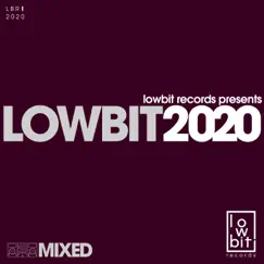 Lowbit 2020 Mixed (DJ Mix) by Sonic Union album reviews, ratings, credits