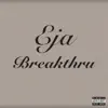 Breakthru - Single album lyrics, reviews, download