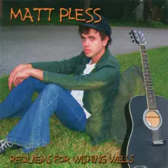 Requiems for Wishing Wells by Matt Pless album reviews, ratings, credits