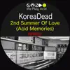 2nd Summer of Love (Acid Memories) album lyrics, reviews, download