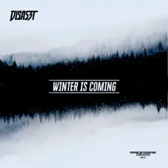 Winter Is Coming - Single by Disaszt album reviews, ratings, credits