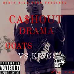 Goats Vs Kings by Cashout Drama album reviews, ratings, credits