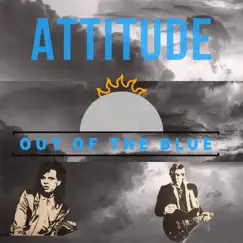 Attitude (feat. J.C. Overton) by R W Stanfield & Out of the Blue album reviews, ratings, credits