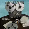 The Dusty Dozen album lyrics, reviews, download
