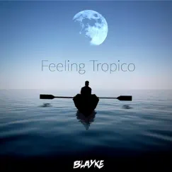 Feeling Tropico (feat. Rich More) Song Lyrics