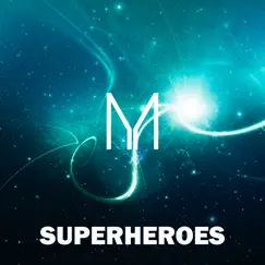 Superheroes - Single by MOozz album reviews, ratings, credits