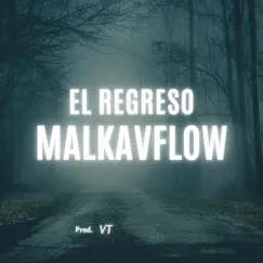 El regreso (Remastered) - Single by Malkavflow album reviews, ratings, credits