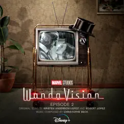 WandaVision: Episode 2 (Original Soundtrack) by Christophe Beck, Kristen Anderson-Lopez & Robert Lopez album reviews, ratings, credits