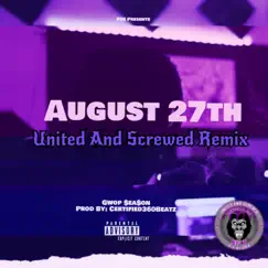 August 27th - Single by Dj Big T album reviews, ratings, credits