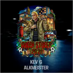 Green Street 2021 - Single by Kev G & Alkmeister album reviews, ratings, credits