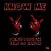 Know Me - Single (feat. DJ Razor) - Single album lyrics, reviews, download