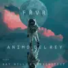 FRVR (feat. Xay Hill & Barchitect) - Single album lyrics, reviews, download