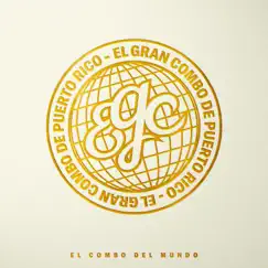 El Combo del Mundo - Single by El Gran Combo de Puerto Rico album reviews, ratings, credits