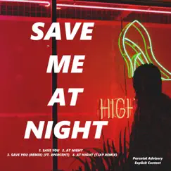Save Me At Night - EP by Deaundre & Astronaut album reviews, ratings, credits