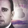 Donne - Single album lyrics, reviews, download
