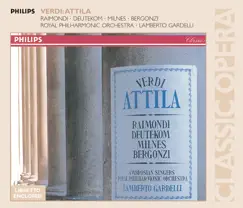 Verdi: Attila by Carlo Bergonzi, Christina Deutekom, Royal Philharmonic Orchestra, Ruggero Raimondi & Sherrill Milnes album reviews, ratings, credits