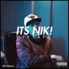Its Nik Mixtape (Tagalog) album lyrics, reviews, download