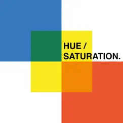 Hue/Saturation - Single by Three Colored Squares album reviews, ratings, credits