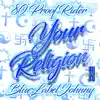 Your Religion - Single album lyrics, reviews, download