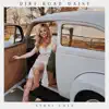 Dirt Road Daisy - Single album lyrics, reviews, download