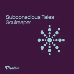 Soulreaper - Single by Subconscious Tales album reviews, ratings, credits