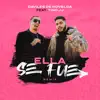 Ella se fue (Remix) - Single album lyrics, reviews, download