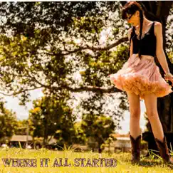 Where It All Started by Sara Jordin album reviews, ratings, credits