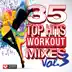 35 Top Hits, Vol. 3 - Workout Mixes (Unmixed Workout Music Ideal for Gym, Jogging, Running, Cycling, Cardio and Fitness) album cover
