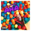 Aha - Single album lyrics, reviews, download