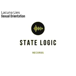 Sexual Orientation - Single by Lacuna Lies album reviews, ratings, credits