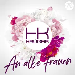 An alle Frauen - Single by HK Krüger album reviews, ratings, credits