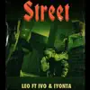 Streets (feat. IVO & Iyonta) - Single album lyrics, reviews, download