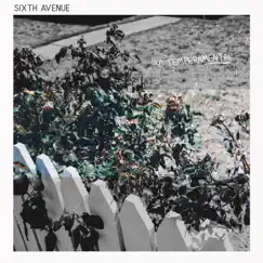 So Temperamental - EP by Sixth Avenue album reviews, ratings, credits