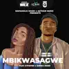 Mbikwasagwe (feat. Shena Skies) - Single album lyrics, reviews, download
