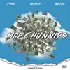 More Hunnids - Single album lyrics, reviews, download