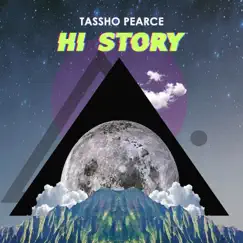 HI Story - EP by Tassho Pearce album reviews, ratings, credits