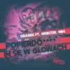 Popierdoliło im się w głowach (feat. Webster & Miki) - Single album lyrics, reviews, download