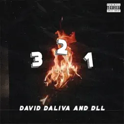 3 2 1 - Single by David Daliva & DLL album reviews, ratings, credits