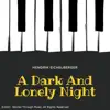 A Dark and Lonely Night - Single album lyrics, reviews, download