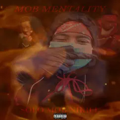 Mob Mentality by Solo Mob Nikiel album reviews, ratings, credits