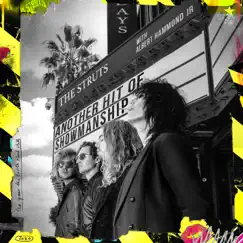 Another Hit Of Showmanship - Single by The Struts & Albert Hammond Jr album reviews, ratings, credits
