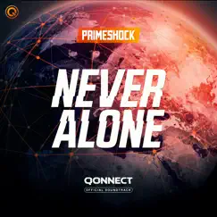 Never Alone - Single by Primeshock album reviews, ratings, credits