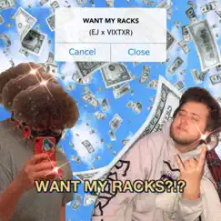 Want My Racks (feat. vixtxr) - Single by Enchilada Jackson album reviews, ratings, credits